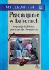 Colin Murray Parkes • Przemijanie w kulturach. Obyczaje żałobne, pocieszenie i wsparcie 